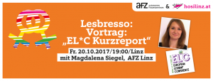 Lesbresso: Der EL*C Kurzreport zu lesbischem Leben Europas @ AFZ | Linz | Oberösterreich | Österreich