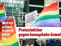 „Weil ich schwul/lesbisch/queer bin.“ – Wir protestieren gegen homophobe Gewalt!