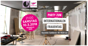 Party zum Internationalen Frauentag @ Baustelle HOSI Zentrum Neu | Linz | Oberösterreich | Österreich