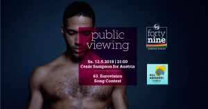 Public Viewing Song Contest 2018 @ Queer Bar forty nine | Linz | Oberösterreich | Österreich