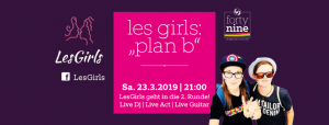 LesGirls: „Plan B“ @ Queer Bar forty nine