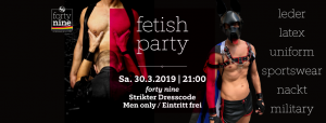 Fetish Party - Oktober @ Queer Bar forty nine | Linz | Oberösterreich | Österreich