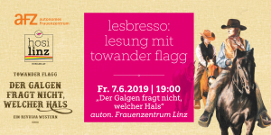 LESBRESSO - Lesung mit Towander Flagg @ Autonomes Frauenzentrum Linz