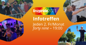 Infotreffen linzpride2023 @ Queer Bar forty nine