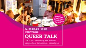 Queer Talk - Thema: Hate Crime und Gegenstrategien @ Queer Bar forty nine