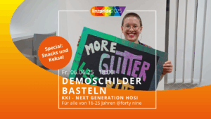 KIKI-Special: Demoschilder basteln für die nächste Pride!  @ forty nine / Communityraum