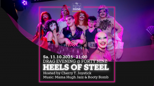 Heels of Steel Vol.9 @ Queer Bar forty nine